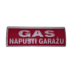 Cofem svetleći panel GAS NAPUSTI GARAŽU (SIG01301)