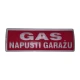 Cofem svetleći panel GAS NAPUSTI GARAŽU (SIG01301)